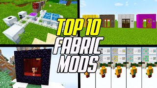 Top 10 Minecraft Fabric Mods Fabric Mod Loader [upl. by Alaet528]