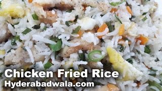 Chicken Fried Rice Recipe Video – Learn How to Make Chicken Fried Rice at Home – Easy amp Simple [upl. by Mazurek]