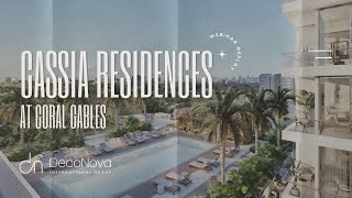 Cassia Residences at Coral Gables Una oportunidad de Inversión Sinigual [upl. by Ytinav]