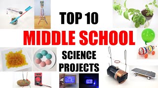 Top 10 Middle School Science Projects [upl. by Marta]