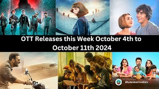 Latest OTT Releases this Week October 4th to October 11th 2024movie ott ottupdatesnetflixamazon [upl. by Benge]