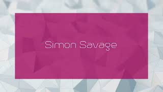 Simon Savage  appearance [upl. by Culbert817]