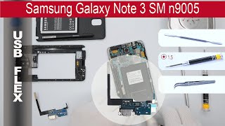 How to replace 🔧🔌 Charging port amp 🎤 Microphone 📱 Samsung Galaxy Note 3 N9000  N9005 [upl. by German]