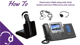 Plantronics CS540 Setup With APC43 EHS Cable WITH Sidecar [upl. by Anaele]