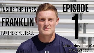 Inside The Lines Franklin Panthers Football Episode 1 [upl. by Astrea14]