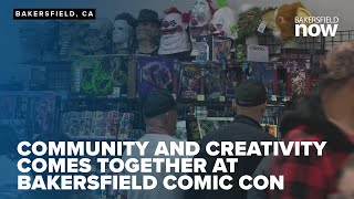 Bakersfield Comic Con brings community and creativity together at Kern County Fairgrounds [upl. by Tini485]