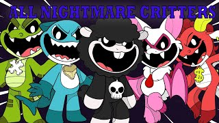 ALL NIGHTMARE CRITTERS HAVE BEEN REVEALED [upl. by Esinehs]