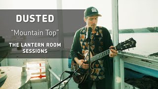 The Lantern Room Sessions  Dusted  Bonus Episode [upl. by Gemini]