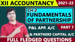 P amp L Appropriation Ac and Partners capital Ac Full fledged Questions Fundamentals Part 7 [upl. by Oiled]