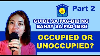 OCCUPIED OR UNOCCUPIED PAGPILI NG PAGIBIG FORECLOSED PROPERTY PLUS TIPS Part 2  VLOG [upl. by Shuler]