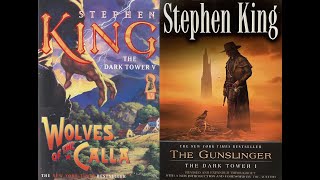 The Dark Tower 05 Wolves Of Calla amp The Gunslinger Revised Edition By Stephen King [upl. by Neroc587]