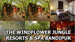 The Windflower Jungle Resorts amp Spa Bandipur [upl. by Chi]