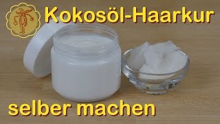 KokosölHaarkur selber machen [upl. by Lebam]