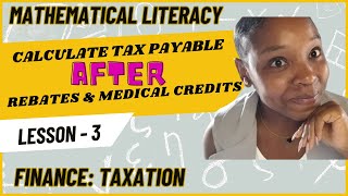 HOW TO CALCULATE TAX PAYABLE AFTER REBATE AND MEDICAL CREDITS [upl. by Peltier437]