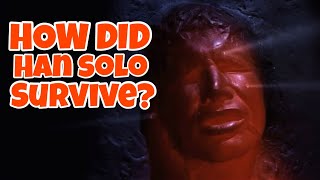 How Did Han Solo Survive Carbonite [upl. by Einaeg]