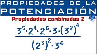 Propiedades de la potenciación  Propiedades combinadas  Ejemplo 2 [upl. by Rozele993]