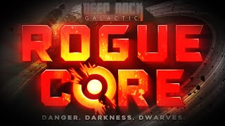 Deep Rock Galactic Rogue Core [upl. by Tatum305]