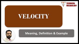 What is Velocity in Agile  Meaning of Velocity  Definition of Velocity  Technical Vocabulary [upl. by Eseela]