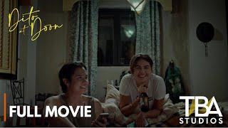 Dito at Doon  FULL MOVIE  Janine Gutierrez  JC Santos  JP Habac [upl. by Hras]