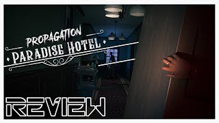 Propagation Paradise Hotel  Review  PCVR  Quest 2  Not for the Squeamish [upl. by Amuwkuhc]