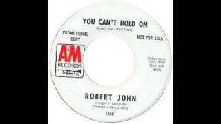 Robert John  You Cant Hold On  Raresoulie [upl. by Cookie]