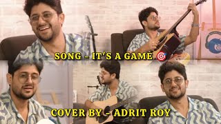 adrit roy song its a game adrit roy song adrit roy song in mithai adrit roy song in sonar sansar [upl. by Relyhs268]