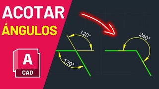 Acotar Ángulos Mayores a 180  Acotar Ángulos [upl. by Aramak]