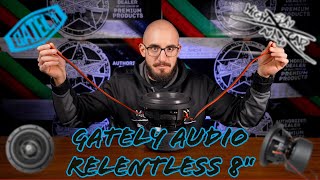 Gately Audio Relentless 8quot Subwoofer [upl. by Ablasor152]