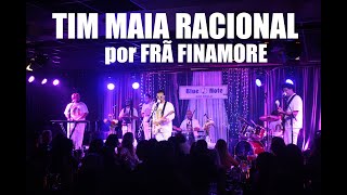 Tim Maia Racional por Frã Finamore [upl. by Yesiad963]