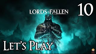 Lords of the Fallen  Lets Play Part 10 The Congregator of Flesh [upl. by Tiduj]