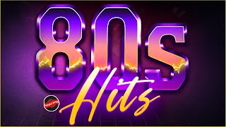 Greatest Hits 1980s Oldies But Goodies Of All Time  Best Songs Of 80s Music Hits Playlist Ever 36 [upl. by Notterb]