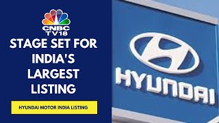 Hyundai Motor India To Debut On Dalal Street Today Nomura Macquarie Bullish  CNBC TV18 [upl. by Eiznekcm615]