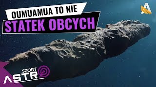 Oumuamua nie jest statkiem obcych  AstroSzort [upl. by Jereme]