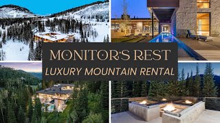 MONITORS REST A LUXURY MOUNTAIN RETREAT TO RENT [upl. by Sybille]