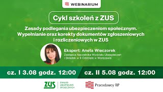 Szkolenia z ZUS Zasady podlegania ubezpieczeniom społecznym cz I  Pracodawcy RP [upl. by Rigby]