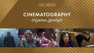 95th Oscars Best Cinematography  Nominee Spotlight [upl. by Eisnyl]