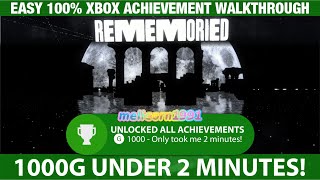 Rememoried 🏆Easy 1000G Achievements under 2mins 🏆 🎮 Xbox Achievement 100 Walkthrough [upl. by Imarej]