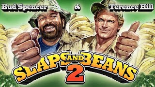 Bud Spencer amp Terence Hill  Slaps And Beans 2  Launch Trailer [upl. by Raddatz]