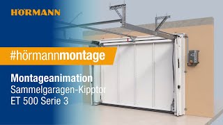 Montageanimation SammelgaragenKipptor ET 500 Serie 3  Hörmann [upl. by Imak]