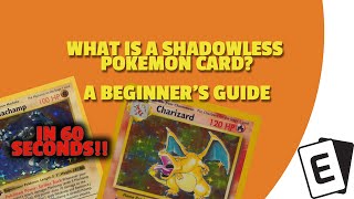 What are Shadowless Pokemon Cards  In 60 Seconds [upl. by Astra517]