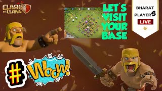 💖 LETS VISIT YOUR BASE 😍 Clash of clans BHARAT PLAYERS [upl. by Ney]