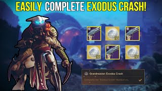 How To EASILY Complete Exodus Crash Grandmaster Guide  Destiny 2 [upl. by Nolra]