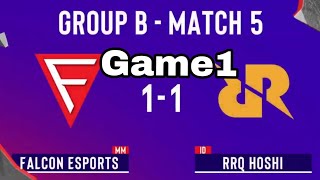 Game1 Falcon Esports VS RRQ HoshiMLBBSNAPDRAGON PRO SERIES [upl. by Verine]