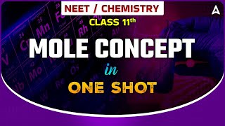 MOLE CONCEPT IN ONE SHOT  MOLE CONCEPT CLASS 11 NEET CHEMISTRY ONE SHOT  CHEMISTRY BY SANKALP [upl. by Swisher]