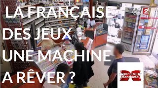 Complément denquête La Française des jeux  machine à rêves  21 décembre 2017 France 2 [upl. by Zetta315]