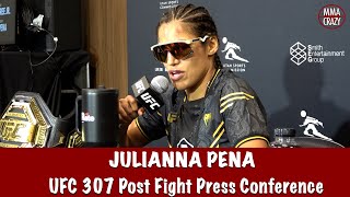 Julianna Pena “NOT IMPRESSED” with Kayla Harrison Wants Amanda Nunes Trilogy  UFC 307 [upl. by Heiskell]