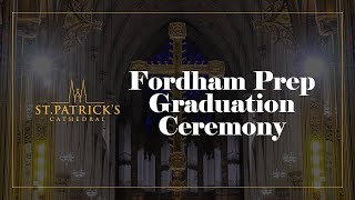 Fordham Prep Graduation Ceremony  May 29th 2024 [upl. by Niltyak]