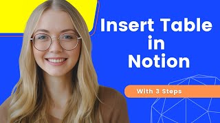 How To Add Table in Notion  Beginners Guide [upl. by Iarised]