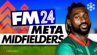 10 UNSTOPPABLE Meta Midfielders In FM24  Football Manager 2024 Best Players [upl. by Waylen]