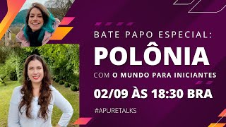 MORAR NA POLÔNIA TUDO O QUE VOCÊ PRECISA SABER com Ana do O Mundo para Iniciantes apuretalks [upl. by Kcoj953]